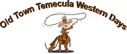 Welcome to Olf Town Temecula - Old Town Temecula celebrates its heritage every year with stagecoach rides, Indian dancers, the Sheriff's Mounted Posse, wood carvers, Buffalo Soldiers, food, games, Civil War reenacments,  Gunfight shows by the Temecula Old Town Gunfighters.