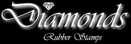 Welcome to Diamonds a rubber stamp company